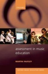Assessment In Music Education Oxford Music Education