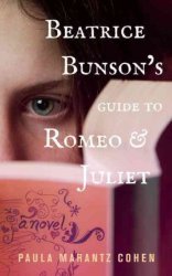 Beatrice Bunson& 39 S Guide To Romeo And Juliet Paperback