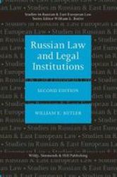Russian Law And Legal Institutions Hardcover 2ND Revised Edition