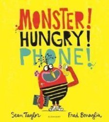 Monster Hungry Phone Paperback