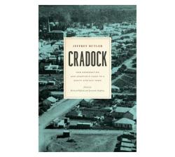 Cradock : How Segregation And Apartheid Came To A South African Town