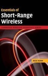 Essentials of Short-Range Wireless Hardcover