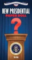 New Presidential Paper Doll Inaugural Paperback