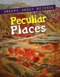 Peculiar Places Hardcover