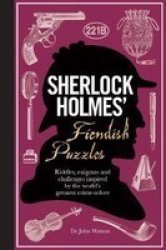 Sherlock Holmes& 39 Fiendish Puzzles Hardcover