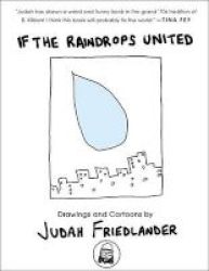 If The Raindrops United - Drawings And Cartoons Hardcover