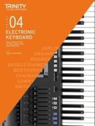 Trinity College London Electronic Keyboard Exam Pieces & Technical Work 2019-2022: Grade 4 Sheet Music