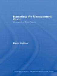 Narrating The Management Guru - In Search Of Tom Peters Paperback