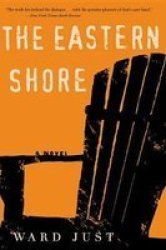 The Eastern Shore Paperback