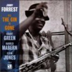 Jimmy Forrest - All The Gin Is Gone Cd