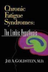 Chronic Fatigue Syndromes - The Limbic Hypothesis