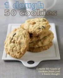 1 Dough 50 Cookies Hardcover