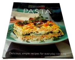 Pasta - Food Lovers Recipe Book