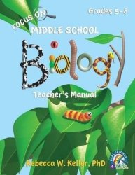 Focus On Middle School Biology Teacher's Manual