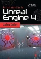 An Introduction To Unreal Engine 4 Hardcover