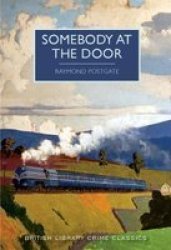 Somebody At The Door Paperback