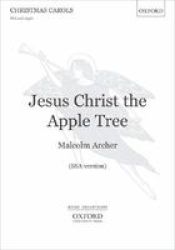Jesus Christ The Apple Tree Sheet Music Ssa Vocal Score