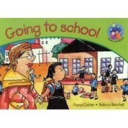 Going To School: Grade 2: Reader Paperback