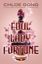 Foul Lady Fortune Hardcover