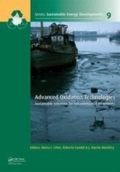 Advanced Oxidation Technologies - Sustainable Solutions For Environmental Treatments Hardcover