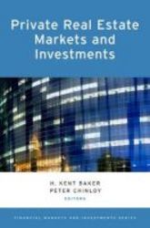 Private Real Estate Markets And Investments Hardcover