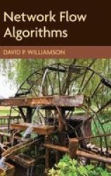 Network Flow Algorithms Hardcover