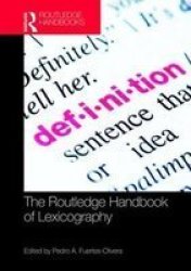 Routledge Handbook Of Lexicography Hardcover