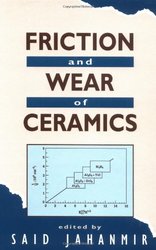 Friction and Wear of Ceramics Materials Engineering