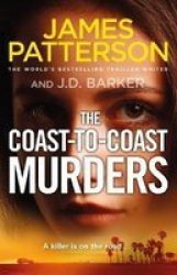 The Coast-to-coast Murders - A Killer Is On The Road... Hardcover