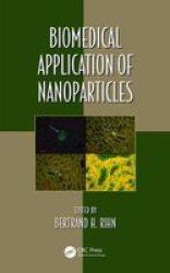Biomedical Application Of Nanoparticles Hardcover