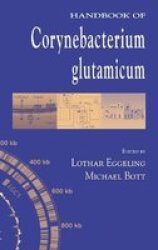 Handbook of Corynebacterium Glutamicum