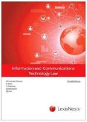 Information And Communications Technology Law Paperback 2nd