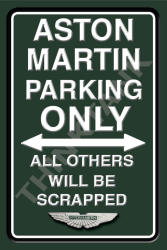 Aston Martin Parking Only - Portrait - Metal Sign