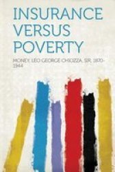 Insurance Versus Poverty paperback