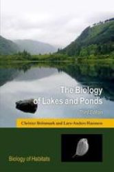 The Biology Of Lakes And Ponds Hardcover 3RD Revised Edition