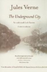 The Underground City French Edition