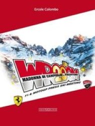 Vroom 20TH - F1 & Motogp Press Ski Meeting - Madonna Di Campiglio English Italian Paperback