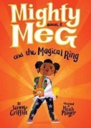 Mighty Meg And The Magical Ring - Sammy Griffin Paperback