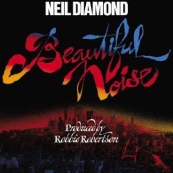 Neil Diamond Beautiful Noise Lp