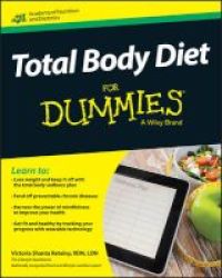 Total Body Diet For Dummies Paperback