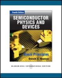 Semiconductor Physics And Devices Int& 39 L Ed Paperback 4TH Edition