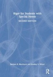 Rigor For Students With Special Needs Hardcover 2ND New Edition