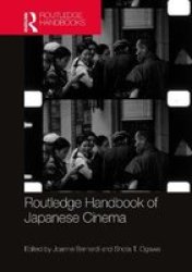 Routledge Handbook Of Japanese Cinema Hardcover
