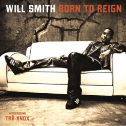 Smith Will - Born To Reign CD