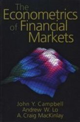 The Econometrics of Financial Markets by John Y. Campbell
