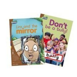 Lira And The Mirror Don't Be A Bully : Big Book 2 : Grade 2 Level 5 Paperback Softback