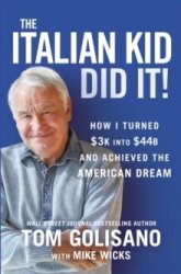 Italian Kid Did It - Tom Golisano Hardcover