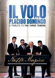 Il Volo With Placido Domingo - Tribute To The Three Tenors DVD