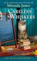 Careless Whiskers Paperback