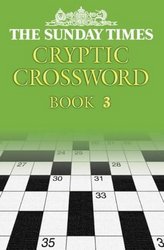 Collins The "Sunday Times" Cryptic Crossword [Book 3] Crossword